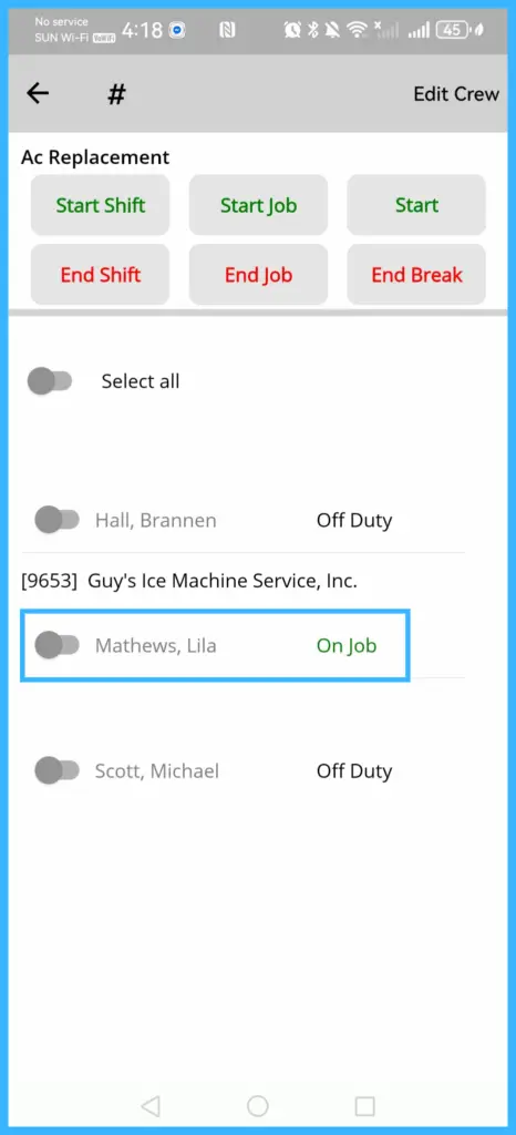 Crew members with the status On Job or On Break
