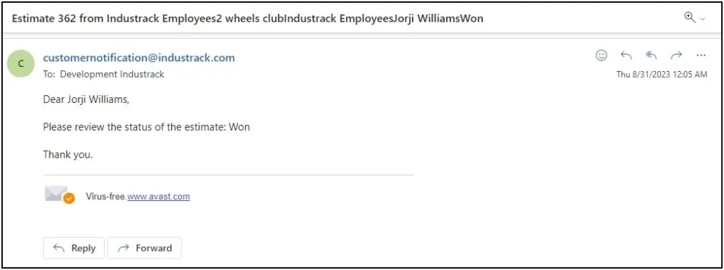 The email the sender gets when a customer responds to an estimate