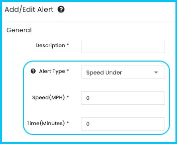 Speed Under alert settings with the Speed (MPH) and Time (Minutes) fields