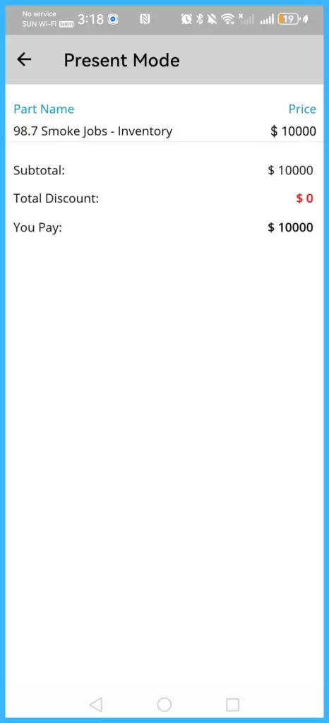 Present Mode showing the items, subtotal, total discount and amount due