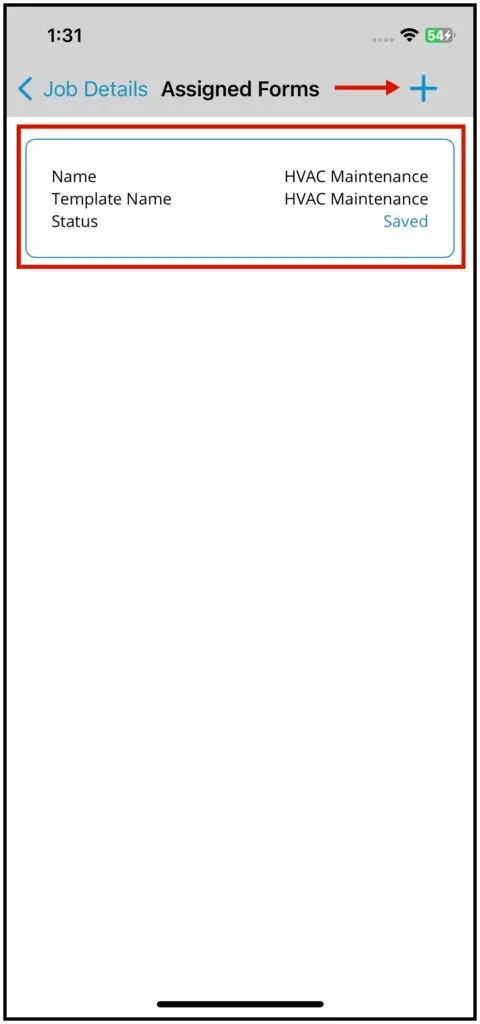 The job's forms list with the plus icon