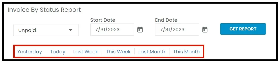 Preset periods: Yesterday, Today, Last Week, This Week, Last Month, This Month